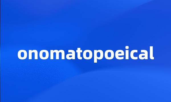 onomatopoeical