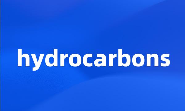 hydrocarbons