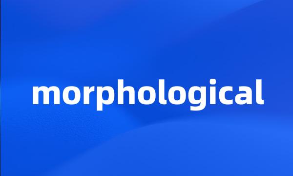 morphological