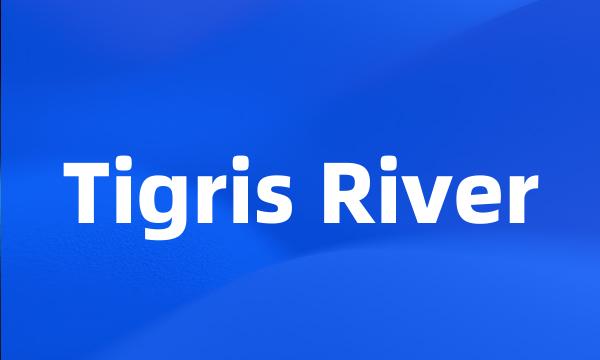 Tigris River