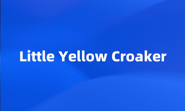 Little Yellow Croaker