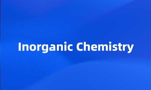 Inorganic Chemistry