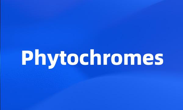 Phytochromes