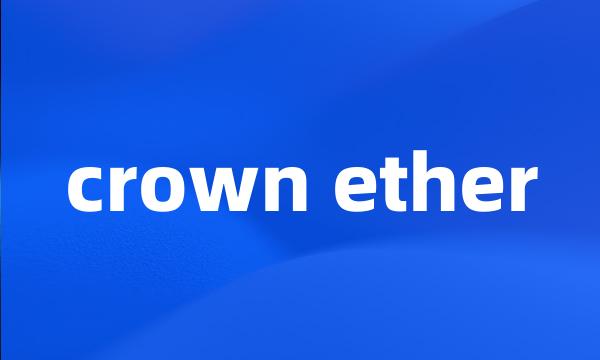 crown ether