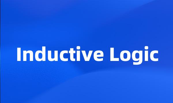 Inductive Logic