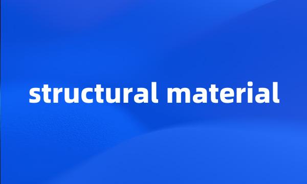 structural material