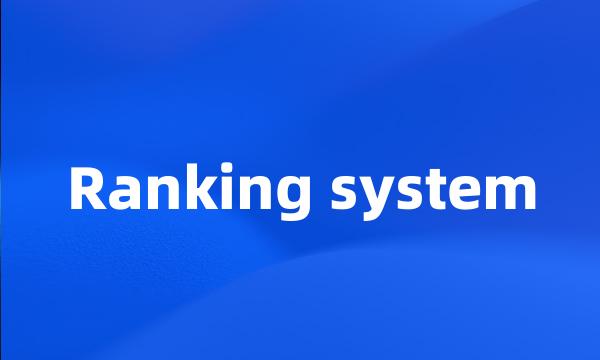 Ranking system