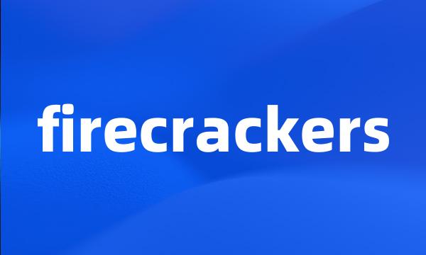 firecrackers