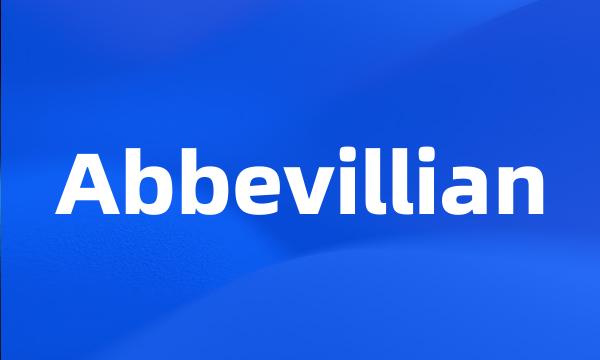 Abbevillian