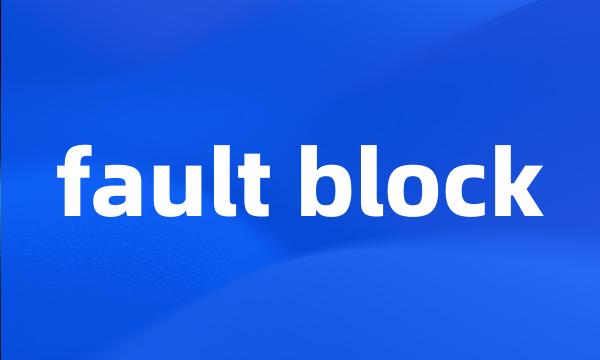 fault block