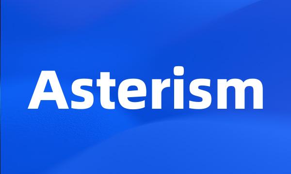 Asterism