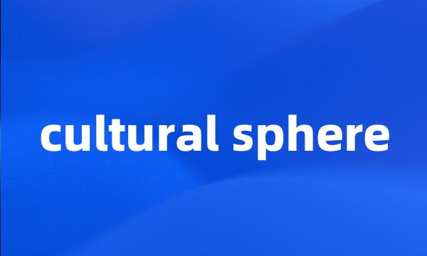 cultural sphere