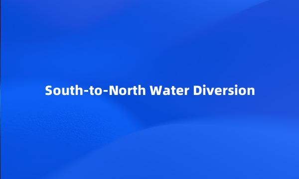 South-to-North Water Diversion