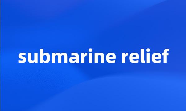 submarine relief