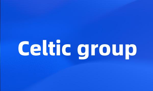 Celtic group