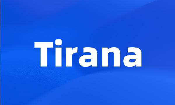 Tirana