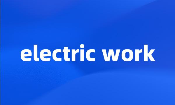 electric work