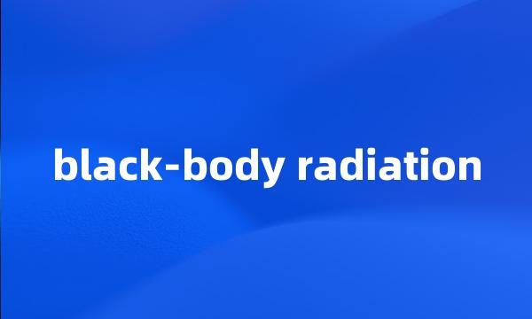 black-body radiation