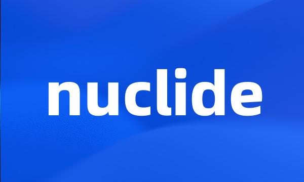 nuclide