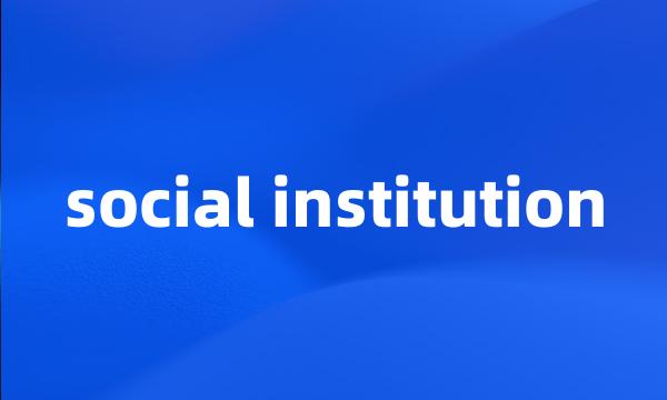 social institution