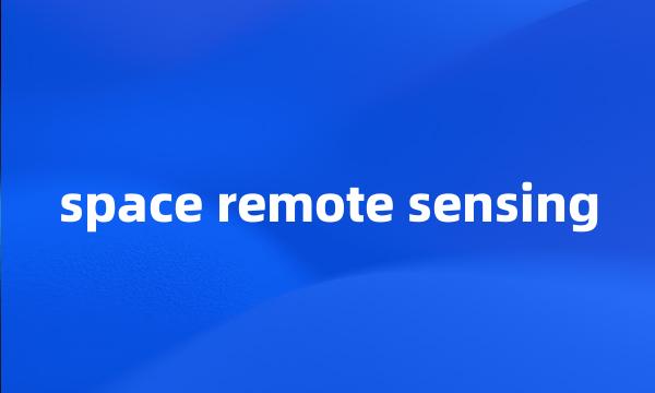 space remote sensing