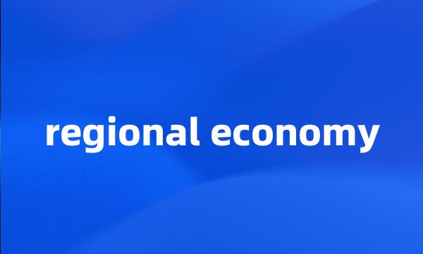 regional economy