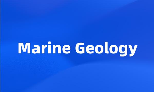 Marine Geology