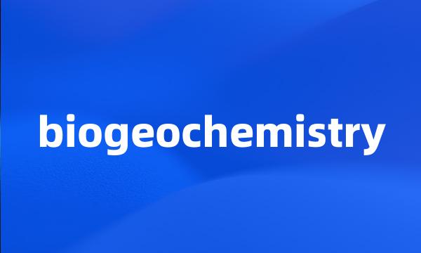 biogeochemistry