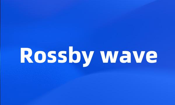 Rossby wave