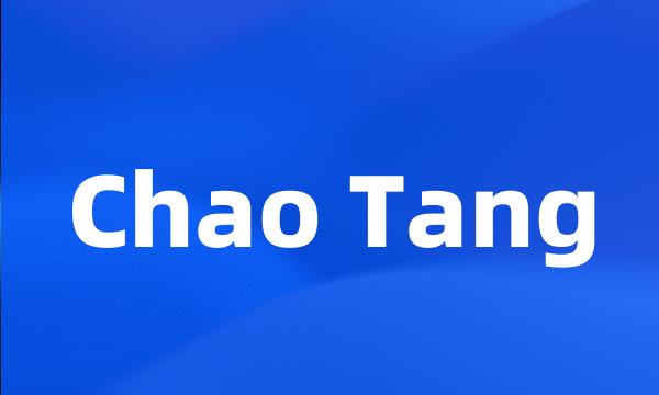 Chao Tang