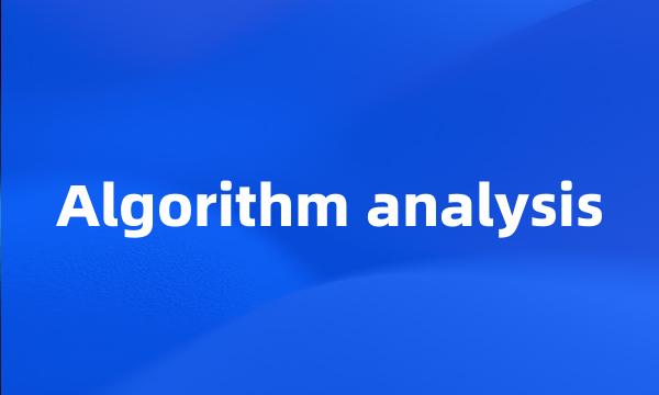 Algorithm analysis