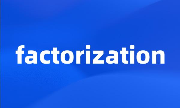 factorization