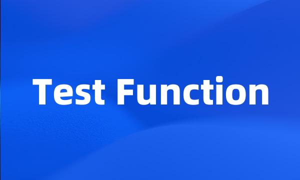 Test Function