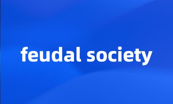 feudal society