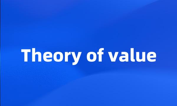 Theory of value