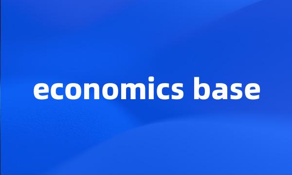 economics base