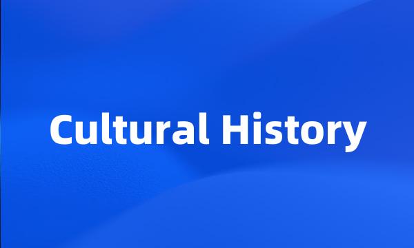 Cultural History