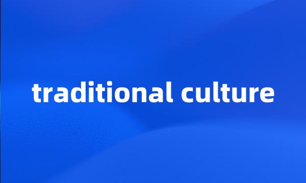 traditional culture