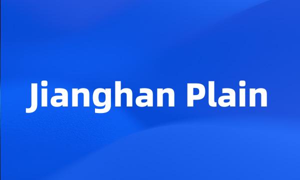 Jianghan Plain