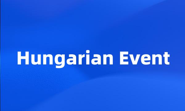 Hungarian Event