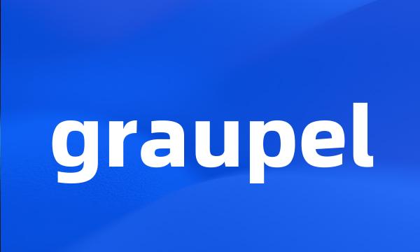 graupel