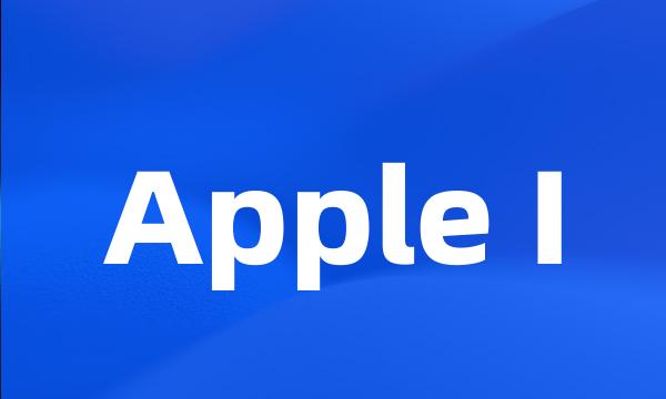 Apple I