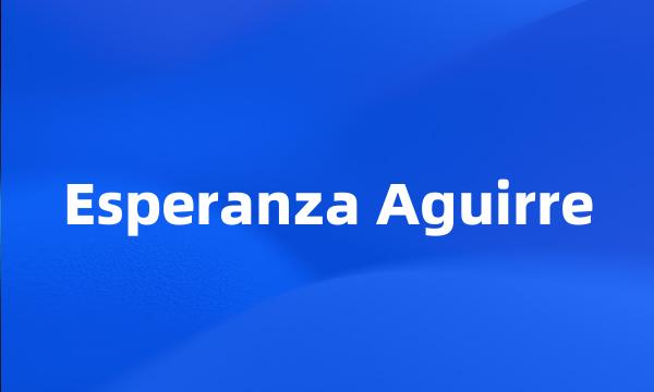 Esperanza Aguirre