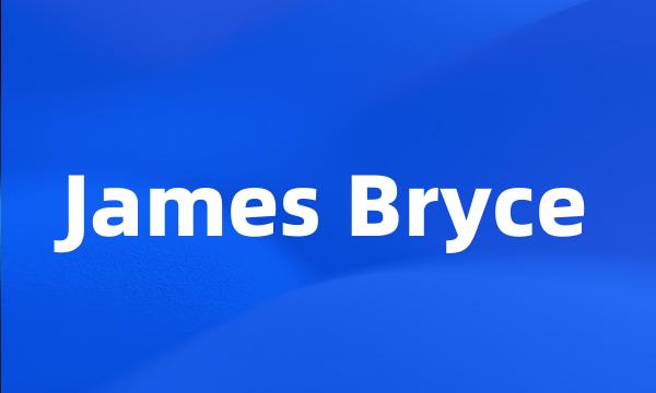 James Bryce