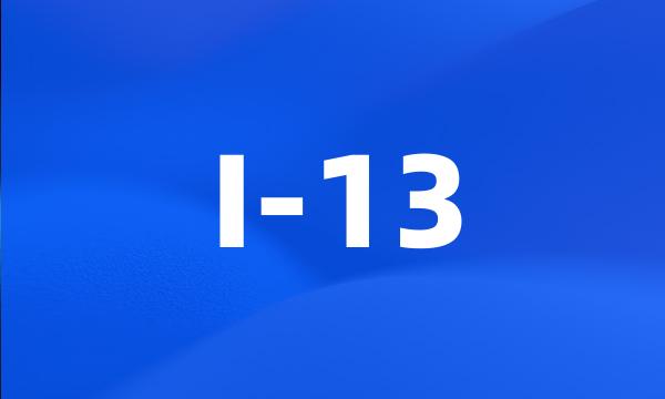 I-13