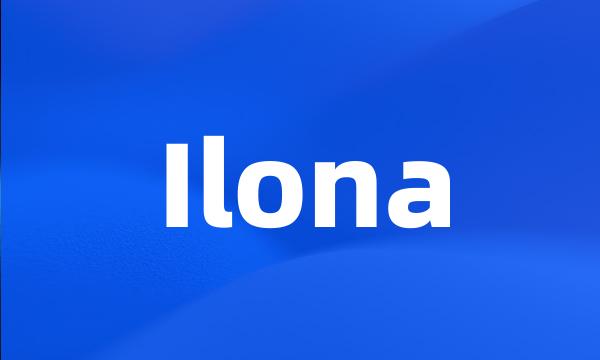 Ilona