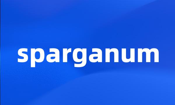 sparganum