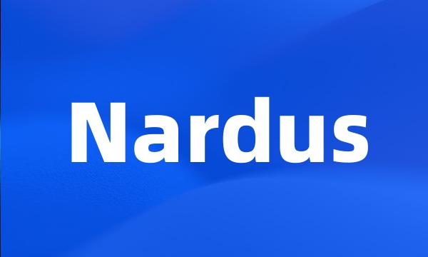 Nardus