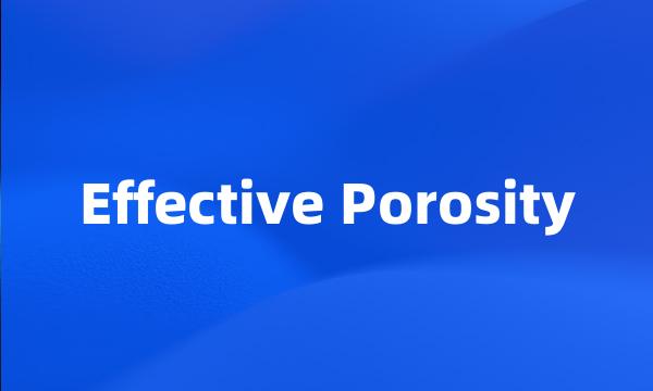 Effective Porosity