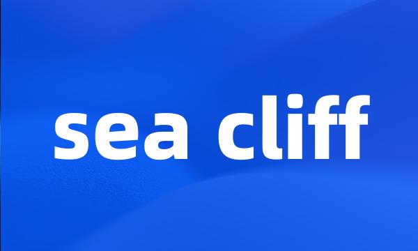 sea cliff